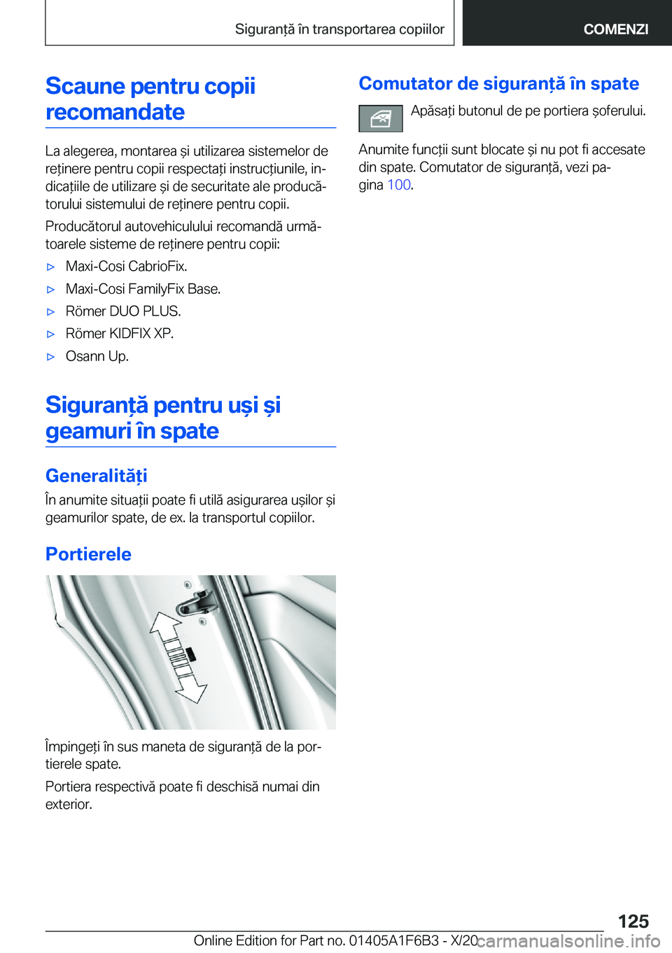 BMW X4 2021  Ghiduri De Utilizare (in Romanian) �S�c�a�u�n�e��p�e�n�t�r�u��c�o�p�i�i�r�e�c�o�m�a�n�d�a�t�e
�L�a��a�l�e�g�e�r�e�a�,��m�o�n�t�a�r�e�a�&�i��u�t�i�l�i�z�a�r�e�a��s�i�s�t�e�m�e�l�o�r��d�e
�r�e*�i�n�e�r�e��p�e�n�t�r�u��c�o�p�i