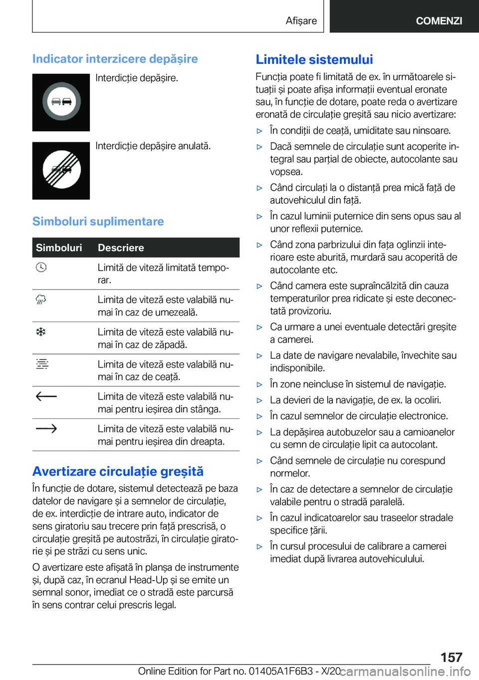 BMW X4 2021  Ghiduri De Utilizare (in Romanian) �I�n�d�i�c�a�t�o�r��i�n�t�e�r�z�i�c�e�r�e��d�e�p�ă&�i�r�e�I�n�t�e�r�d�i�c*�i�e��d�e�p�