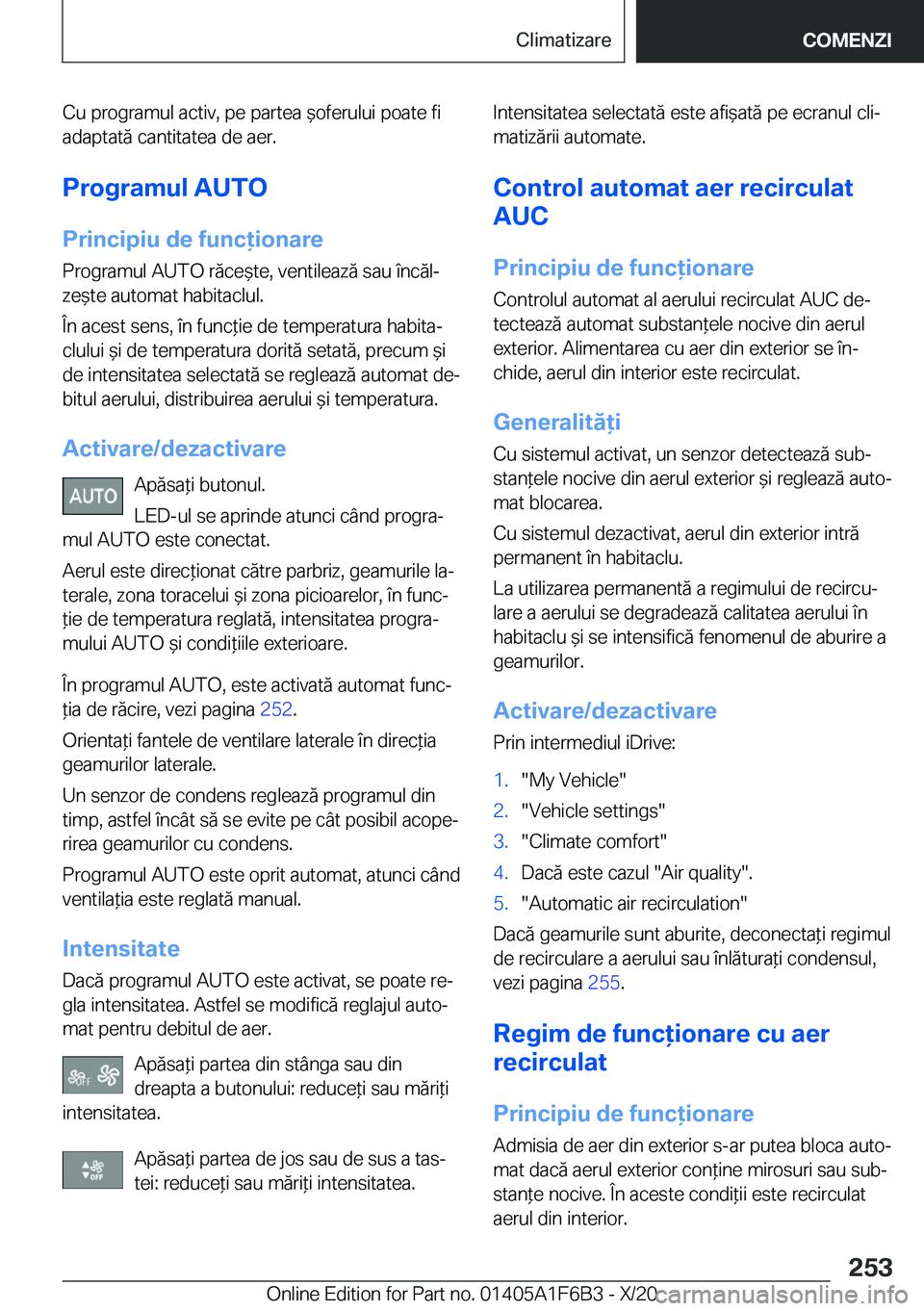 BMW X4 2021  Ghiduri De Utilizare (in Romanian) �C�u��p�r�o�g�r�a�m�u�l��a�c�t�i�v�,��p�e��p�a�r�t�e�a�&�o�f�e�r�u�l�u�i��p�o�a�t�e��f�i�a�d�a�p�t�a�t�