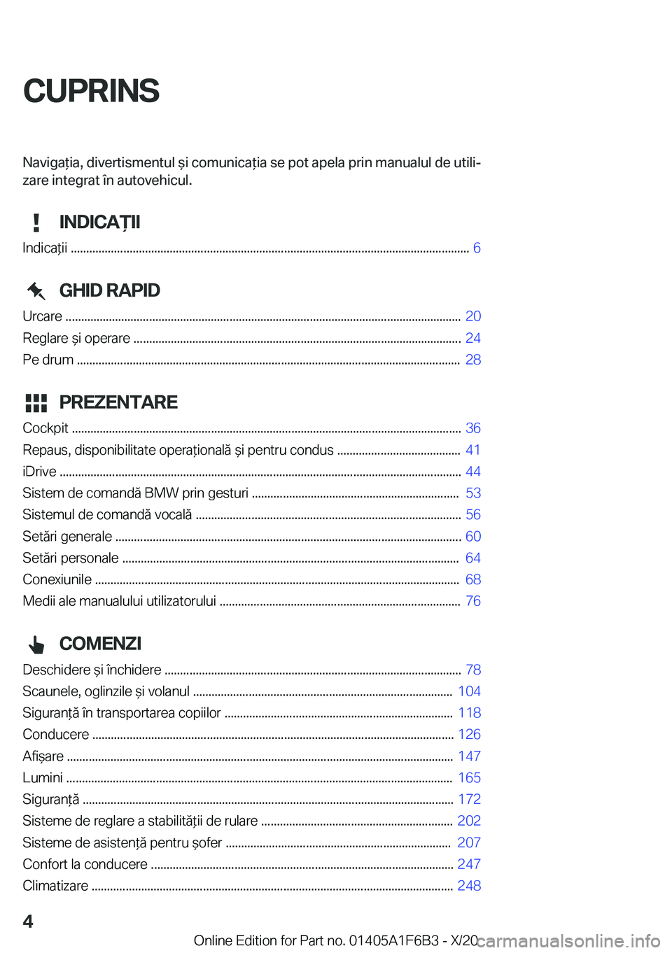 BMW X4 2021  Ghiduri De Utilizare (in Romanian) �C�U�P�R�I�N�S�N�a�v�i�g�a�i�a�,��d�i�v�e�r�t�i�s�m�e�n�t�u�l��i��c�o�m�u�n�i�c�a�i�a��s�e��p�o�t��a�p�e�l�a��p�r�i�n��m�a�n�u�a�l�u�l��d�e��u�t�i�l�ij�[�a�r�e��i�n�t�e�g�r�a�t��