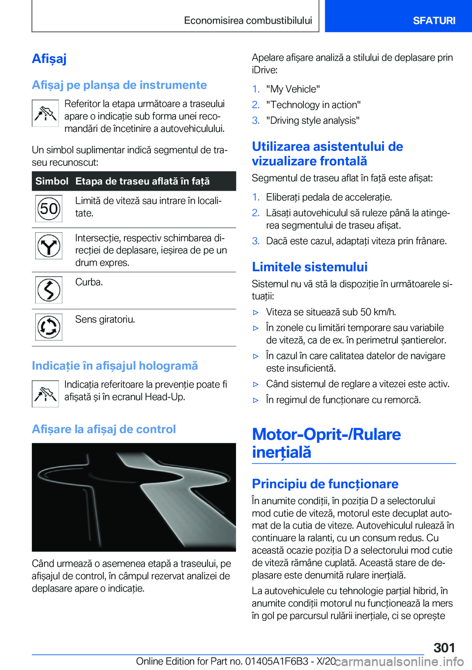 BMW X4 2021  Ghiduri De Utilizare (in Romanian) �A�f�i&�a�j�A�f�i&�a�j��p�e��p�l�a�n&�a��d�e��i�n�s�t�r�u�m�e�n�t�e �R�e�f�e�r�i�t�o�r��l�a��e�t�a�p�a��u�r�m�