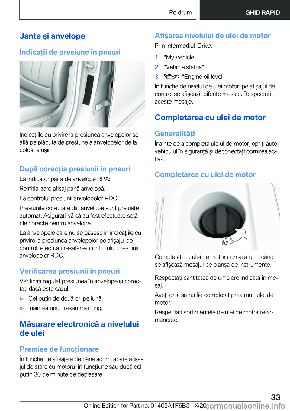 BMW X4 2021  Ghiduri De Utilizare (in Romanian) �J�a�n�t�e�&�i��a�n�v�e�l�o�p�e�I�n�d�i�c�a�i�i��d�e��p�r�e�s�i�u�n�e��