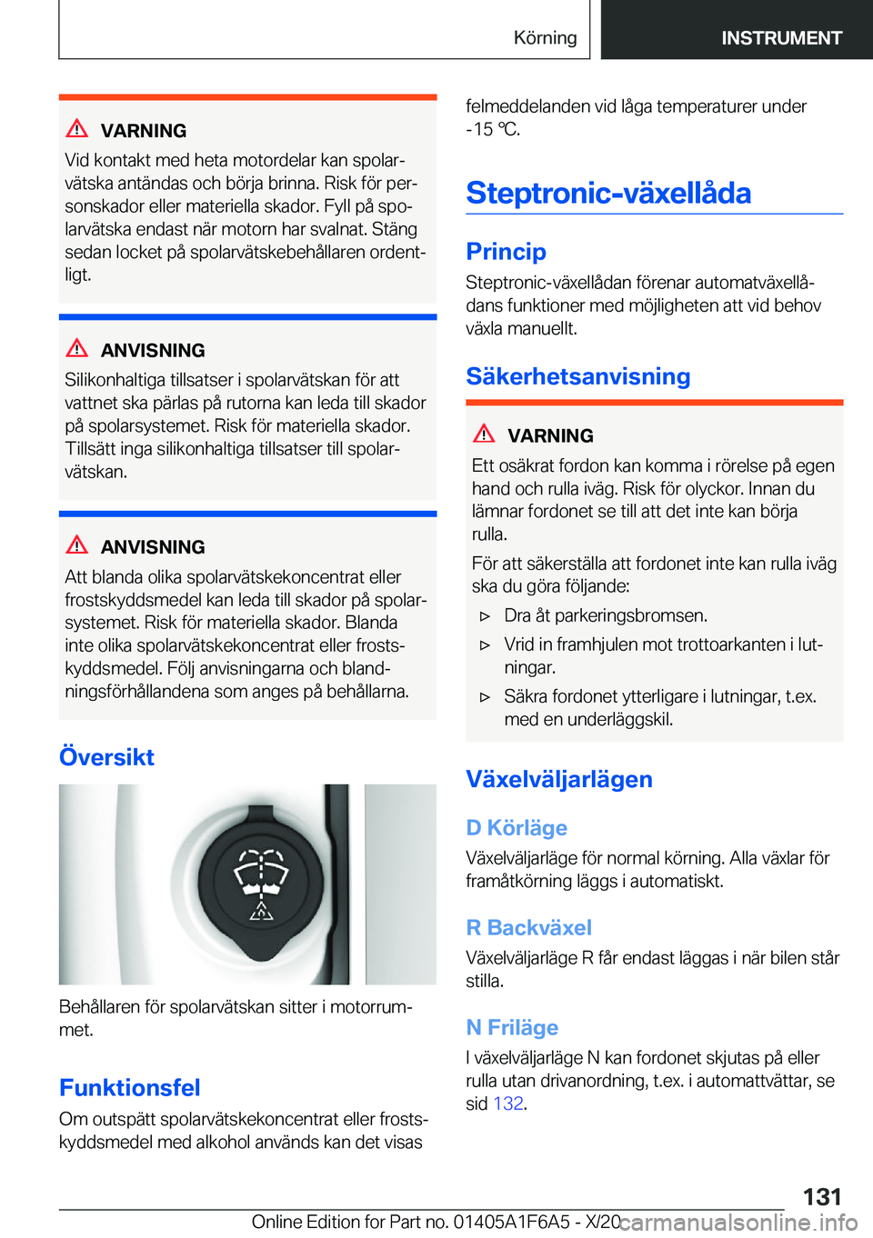 BMW X4 2021  InstruktionsbÖcker (in Swedish) �V�A�R�N�I�N�G
�V�i�d��k�o�n�t�a�k�t��m�e�d��h�e�t�a��m�o�t�o�r�d�e�l�a�r��k�a�n��s�p�o�l�a�rj
�v�ä�t�s�k�a��a�n�t�ä�n�d�a�s��o�c�h��b�