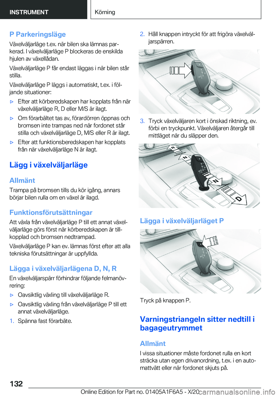 BMW X4 2021  InstruktionsbÖcker (in Swedish) �P��P�a�r�k�e�r�i�n�g�s�l�ä�g�e�V�ä�x�e�l�v�ä�l�j�a�r�l�ä�g�e��t�.�e�x�.��n�ä�r��b�i�l�e�n��s�k�a��l�ä�m�n�a�s��p�a�rj
�k�e�r�a�d�.��I��v�ä�x�e�l�v�ä�l�j�a�r�l�ä�g�e��P��b�l�o�c�k