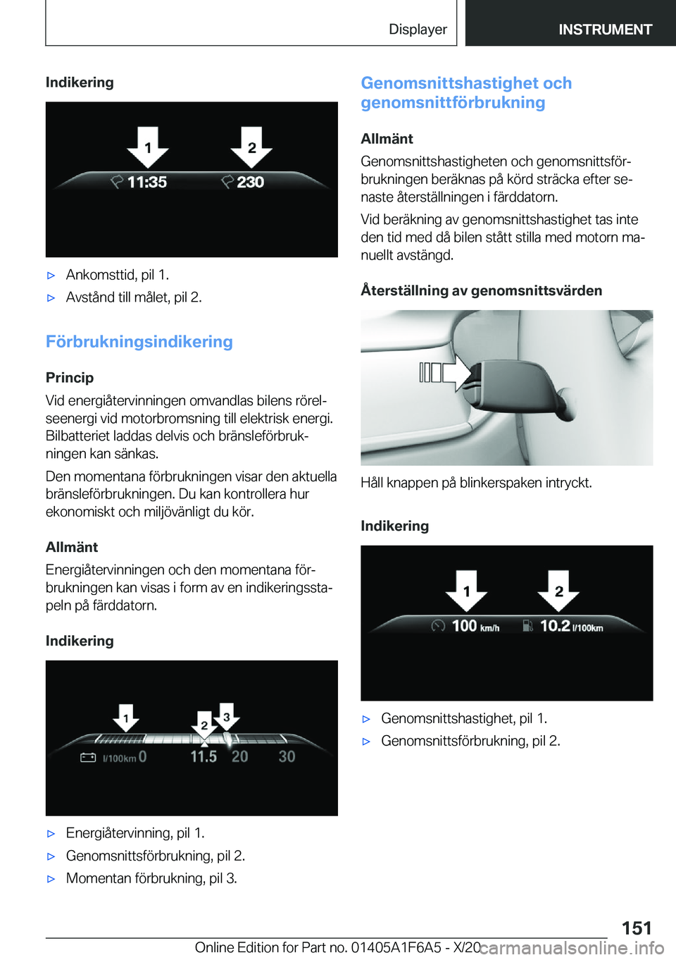 BMW X4 2021  InstruktionsbÖcker (in Swedish) �I�n�d�i�k�e�r�i�n�gx�A�n�k�o�m�s�t�t�i�d�,��p�i�l��1�.x�A�v�s�t�å�n�d��t�i�l�l��m�å�l�e�t�,��p�i�l��2�.
�F�