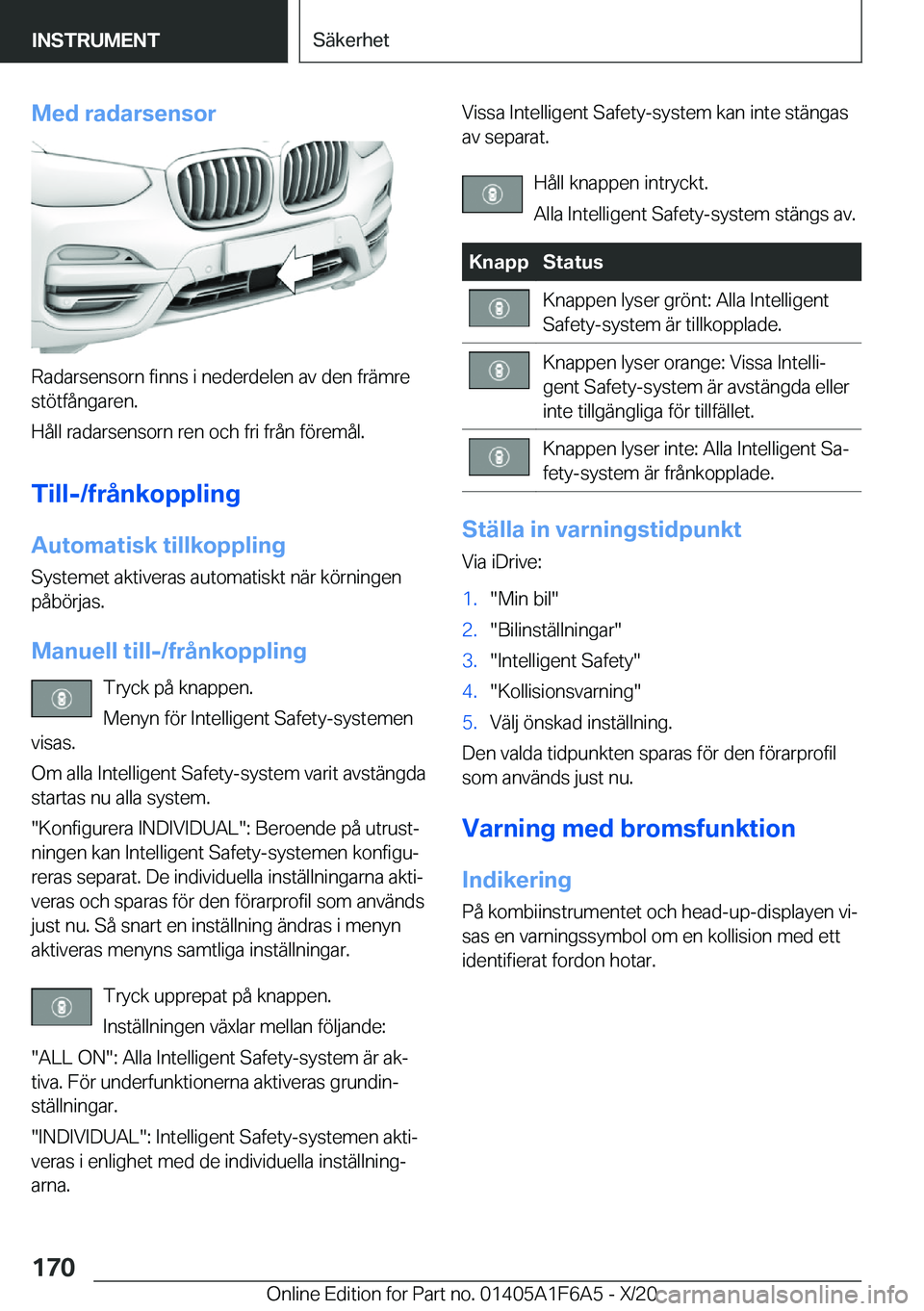 BMW X4 2021  InstruktionsbÖcker (in Swedish) �M�e�d��r�a�d�a�r�s�e�n�s�o�r
�R�a�d�a�r�s�e�n�s�o�r�n��f�i�n�n�s��i��n�e�d�e�r�d�e�l�e�n��a�v��d�e�n��f�r�ä�m�r�e
�s�t�