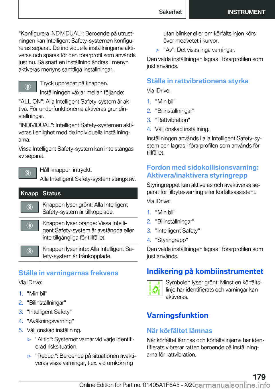 BMW X4 2021  InstruktionsbÖcker (in Swedish) ��K�o�n�f�i�g�u�r�e�r�a��I�N�D�I�V�I�D�U�A�L��:��B�e�r�o�e�n�d�e��p�å��u�t�r�u�s�tj�n�i�n�g�e�n��k�a�n��I�n�t�e�l�l�i�g�e�n�t��S�a�f�e�t�y�-�s�y�s�t�e�m�e�n��k�o�n�f�i�g�uj
�r�e�r�a�s��s