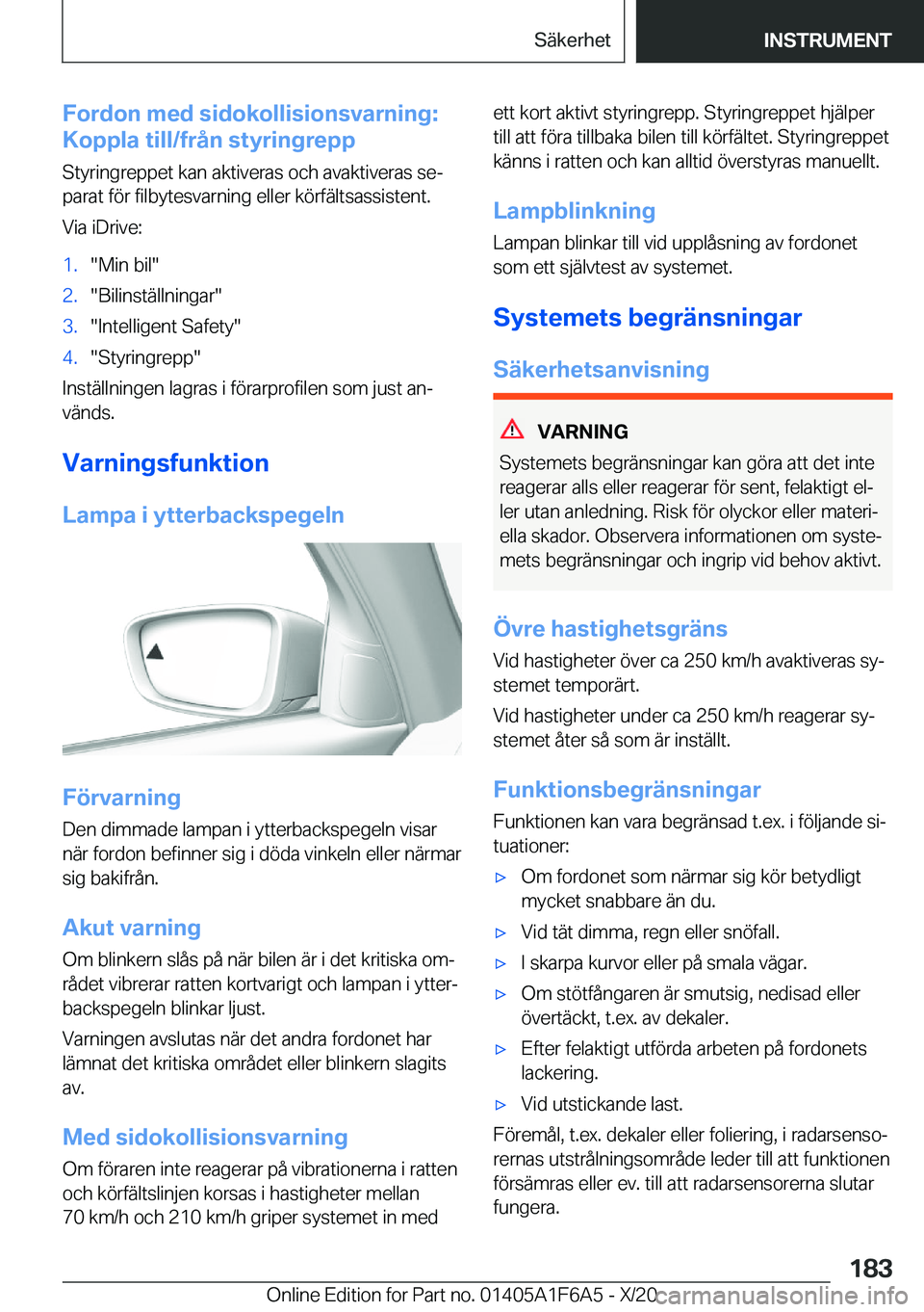 BMW X4 2021  InstruktionsbÖcker (in Swedish) �F�o�r�d�o�n��m�e�d��s�i�d�o�k�o�l�l�i�s�i�o�n�s�v�a�r�n�i�n�g�:
�K�o�p�p�l�a��t�i�l�l�/�f�r�å�n��s�t�y�r�i�n�g�r�e�p�p
�S�t�y�r�i�n�g�r�e�p�p�e�t��k�a�n��a�k�t�i�v�e�r�a�s��o�c�h��a�v�a�k�t�