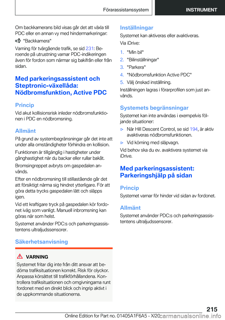 BMW X4 2021  InstruktionsbÖcker (in Swedish) �O�m��b�a�c�k�k�a�m�e�r�a�n�s��b�i�l�d��v�i�s�a�s��g�å�r��d�e�t��a�t�t��v�ä�x�l�a��t�i�l�l
�P�D�C��e�l�l�e�r��e�n��a�n�n�a�n��v�y��m�e�d��h�i�n�d�e�r�m�a�r�k�e�r�i�n�g�a�r�:
����B�a