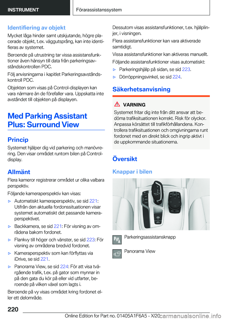 BMW X4 2021  InstruktionsbÖcker (in Swedish) �I�d�e�n�t�i�f�i�e�r�i�n�g��a�v��o�b�j�e�k�t
�M�y�c�k�e�t��l�å�g�a��h�i�n�d�e�r��s�a�m�t��u�t�s�k�j�u�t�a�n�d�e�,��h�