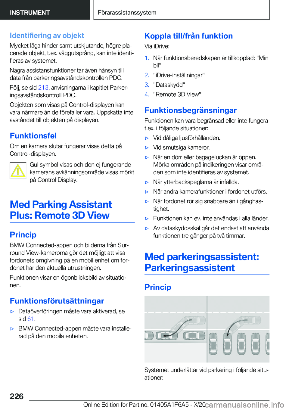 BMW X4 2021  InstruktionsbÖcker (in Swedish) �I�d�e�n�t�i�f�i�e�r�i�n�g��a�v��o�b�j�e�k�t
�M�y�c�k�e�t��l�å�g�a��h�i�n�d�e�r��s�a�m�t��u�t�s�k�j�u�t�a�n�d�e�,��h�