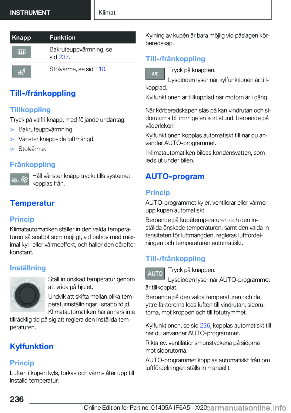 BMW X4 2021  InstruktionsbÖcker (in Swedish) �K�n�a�p�p�F�u�n�k�t�i�o�n�B�a�k�r�u�t�e�u�p�p�v�ä�r�m�n�i�n�g�,��s�e
�s�i�d� �2�3�7 �.�S�t�o�l�v�ä�r�m�e�,��s�e��s�i�d� �1�1�0�.
�T�i�l�l�-�/�f�r�å�n�k�o�p�p�l�i�n�g
�T�i�l�l�k�o�p�p�l�i�n�g
