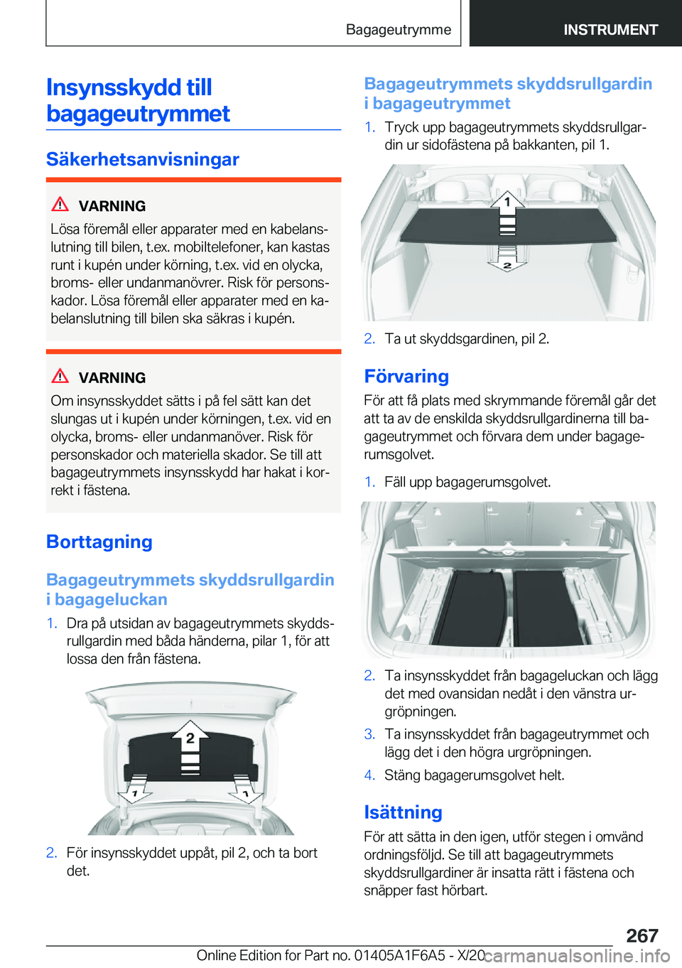 BMW X4 2021  InstruktionsbÖcker (in Swedish) �I�n�s�y�n�s�s�k�y�d�d��t�i�l�l�b�a�g�a�g�e�u�t�r�y�m�m�e�t
�S�ä�k�e�r�h�e�t�s�a�n�v�i�s�n�i�n�g�a�r
�V�A�R�N�I�N�G
�L�