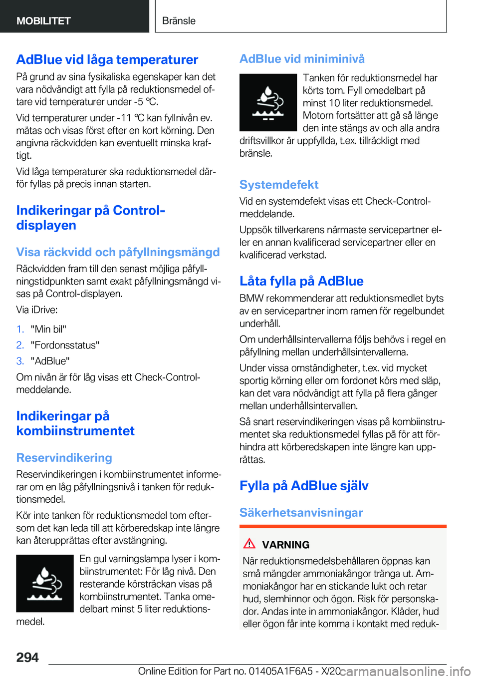 BMW X4 2021  InstruktionsbÖcker (in Swedish) �A�d�B�l�u�e��v�i�d��l�å�g�a��t�e�m�p�e�r�a�t�u�r�e�r
�P�å��g�r�u�n�d��a�v��s�i�n�a��f�y�s�i�k�a�l�i�s�k�a��e�g�e�n�s�k�a�p�e�r��k�a�n��d�e�t �v�a�r�a��n�