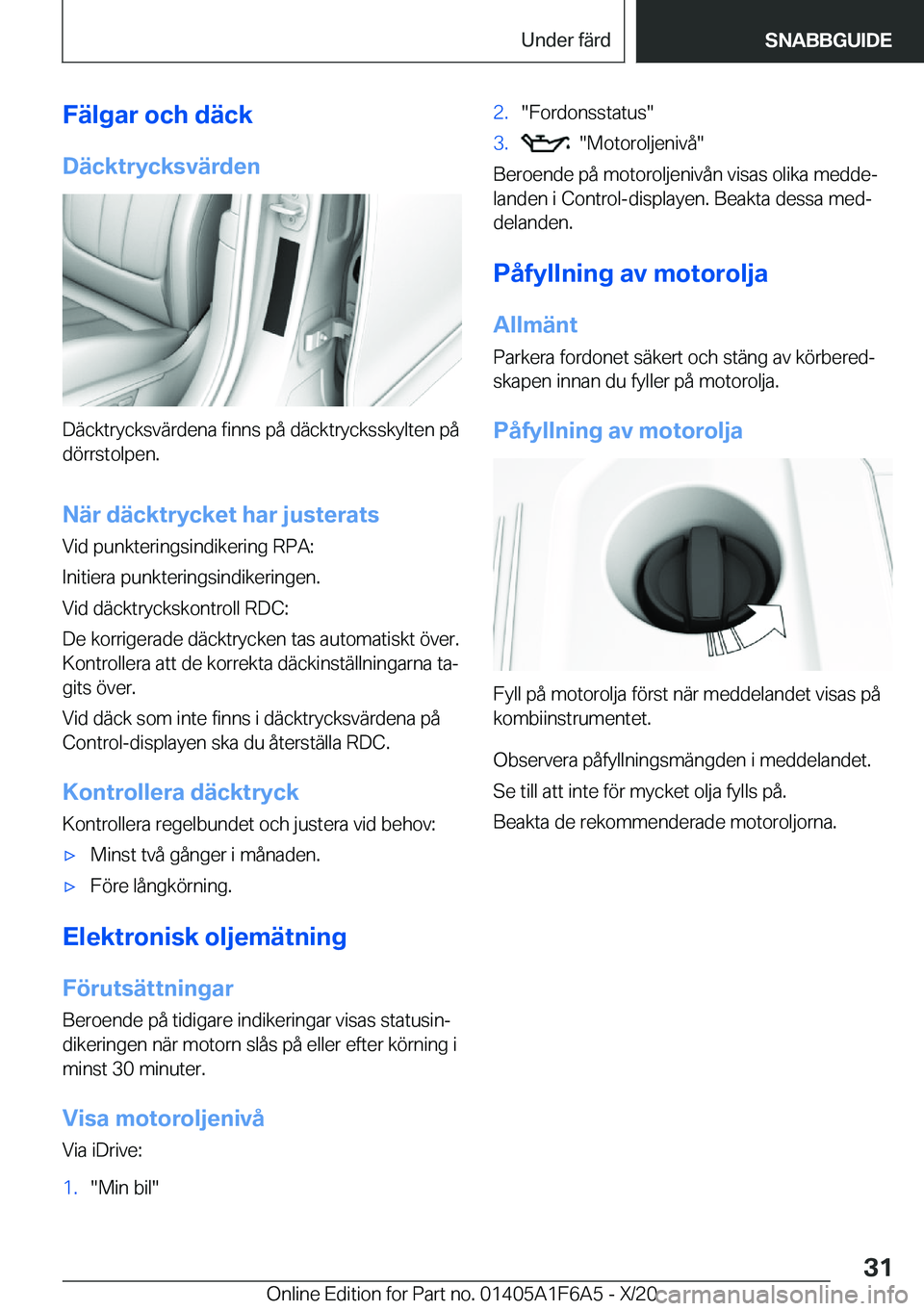 BMW X4 2021  InstruktionsbÖcker (in Swedish) �F�ä�l�g�a�r��o�c�h��d�ä�c�k
�D�ä�c�k�t�r�y�c�k�s�v�ä�r�d�e�n
�D�ä�c�k�t�r�y�c�k�s�v�ä�r�d�e�n�a��f�i�n�n�s��p�å��d�ä�c�k�t�r�y�c�k�s�s�k�y�l�t�e�n��p�å
�d�