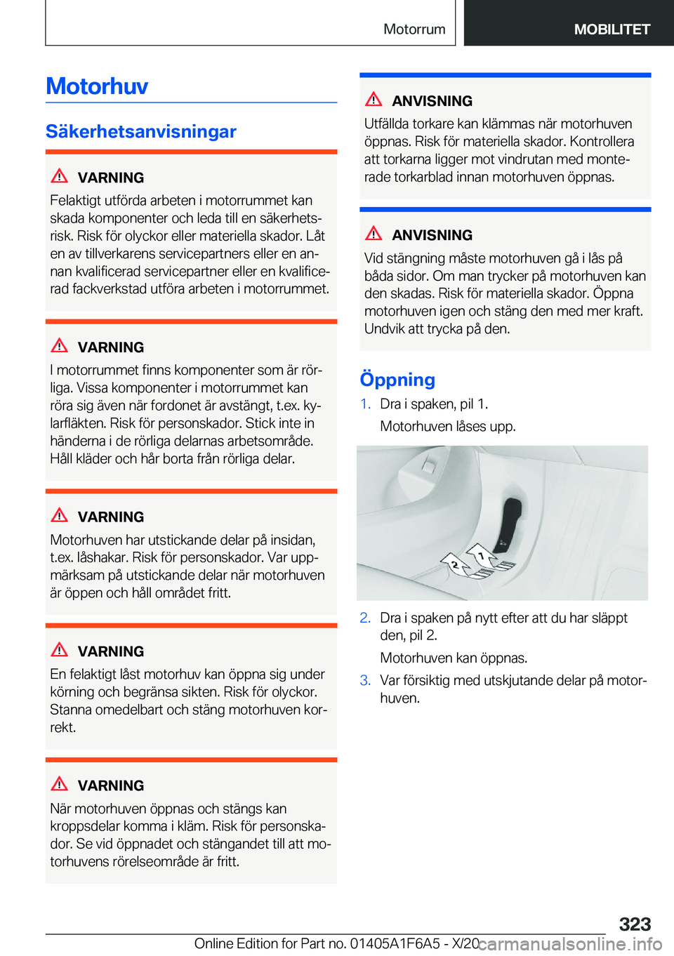 BMW X4 2021  InstruktionsbÖcker (in Swedish) �M�o�t�o�r�h�u�v
�S�ä�k�e�r�h�e�t�s�a�n�v�i�s�n�i�n�g�a�r
�V�A�R�N�I�N�G
�F�e�l�a�k�t�i�g�t��u�t�f�