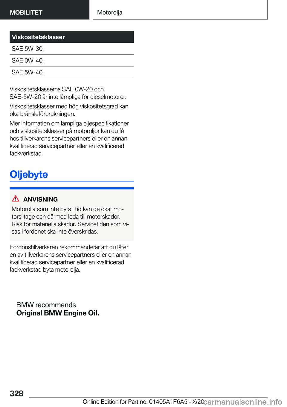 BMW X4 2021  InstruktionsbÖcker (in Swedish) �V�i�s�k�o�s�i�t�e�t�s�k�l�a�s�s�e�r�S�A�E��5�W�-�3�0�.�S�A�E��0�W�-�4�0�.�S�A�E��5�W�-�4�0�.
�V�i�s�k�o�s�i�t�e�t�s�k�l�a�s�s�e�r�n�a��S�A�E��0�W�-�2�0��o�c�h
�S�A�E�-�5�W�-�2�0��ä�r��i�n�t�