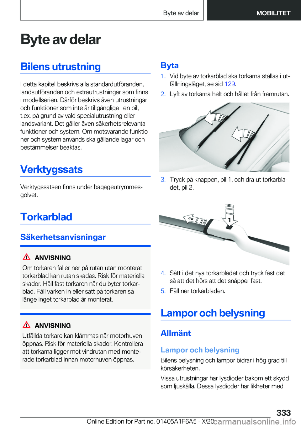 BMW X4 2021  InstruktionsbÖcker (in Swedish) �B�y�t�e��a�v��d�e�l�a�r�B�i�l�e�n�s��u�t�r�u�s�t�n�i�n�g
�I��d�e�t�t�a��k�a�p�i�t�e�l��b�e�s�k�r�i�v�s��a�l�l�a��s�t�a�n�d�a�r�d�u�t�f�