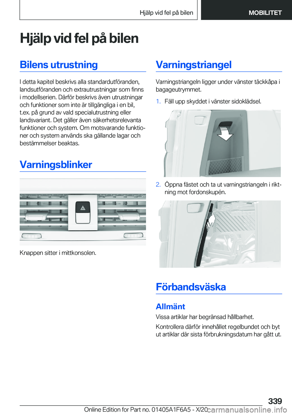 BMW X4 2021  InstruktionsbÖcker (in Swedish) �H�j�ä�l�p��v�i�d��f�e�l��p�å��b�i�l�e�n�B�i�l�e�n�s��u�t�r�u�s�t�n�i�n�g
�I��d�e�t�t�a��k�a�p�i�t�e�l��b�e�s�k�r�i�v�s��a�l�l�a��s�t�a�n�d�a�r�d�u�t�f�
