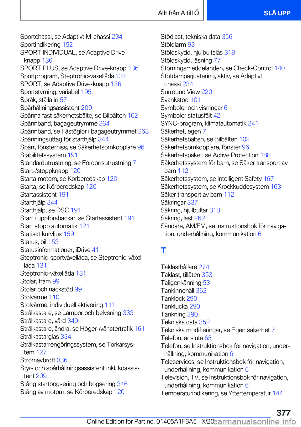 BMW X4 2021  InstruktionsbÖcker (in Swedish) �S�p�o�r�t�c�h�a�s�s�i�,��s�e��A�d�a�p�t�i�v�t��M�-�c�h�a�s�s�i��2�3�4�
�S�p�o�r�t�i�n�d�i�k�e�r�i�n�g� �1�5�2�
�S�P�O�R�T��I�N�D�I�V�I�D�U�A�L�,��s�e��A�d�a�p�t�i�v�e��D�r�i�v�e�- �k�n�a�p