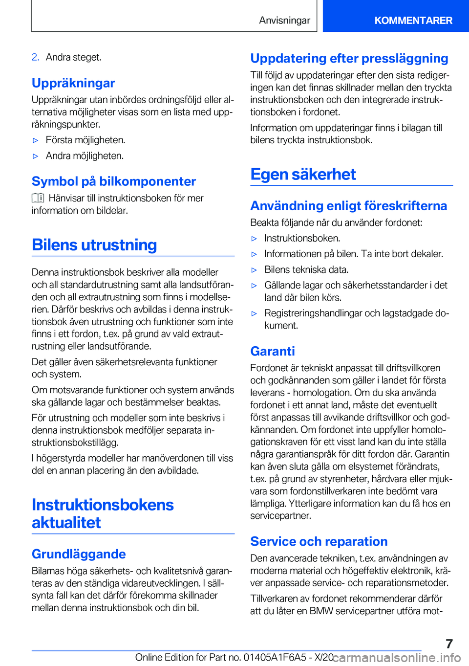 BMW X4 2021  InstruktionsbÖcker (in Swedish) �2�.�A�n�d�r�a��s�t�e�g�e�t�.
�U�p�p�r�ä�k�n�i�n�g�a�r�U�p�p�r�ä�k�n�i�n�g�a�r��u�t�a�n��i�n�b�