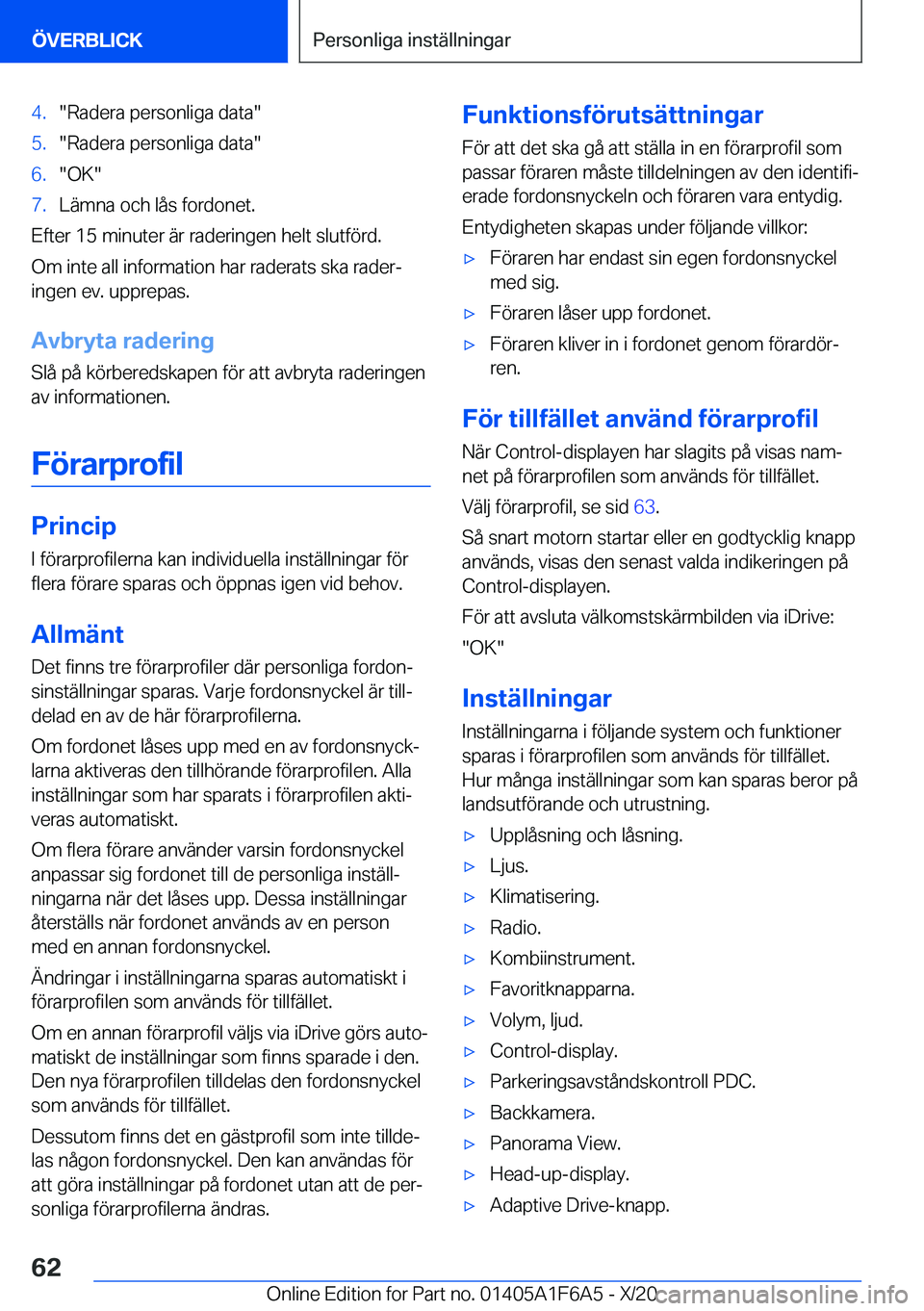 BMW X4 2021  InstruktionsbÖcker (in Swedish) �4�.��R�a�d�e�r�a��p�e�r�s�o�n�l�i�g�a��d�a�t�a��5�.��R�a�d�e�r�a��p�e�r�s�o�n�l�i�g�a��d�a�t�a��6�.��O�K��7�.�L�ä�m�n�a��o�c�h��l�å�s��f�o�r�d�o�n�e�t�.
�E�f�t�e�r��1�5��m�i�n�u�t�e�