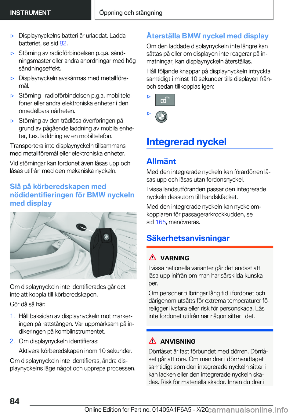 BMW X4 2021  InstruktionsbÖcker (in Swedish) x�D�i�s�p�l�a�y�n�y�c�k�e�l�n�s��b�a�t�t�e�r�i��ä�r��u�r�l�a�d�d�a�t�.��L�a�d�d�a
�b�a�t�t�e�r�i�e�t�,��s�e��s�i�d� �8�2�.x�S�t�