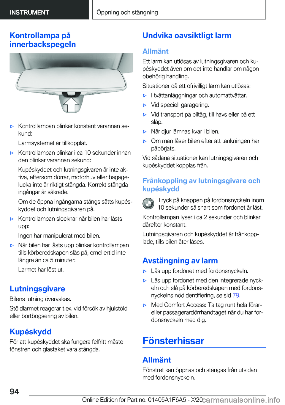 BMW X4 2021  InstruktionsbÖcker (in Swedish) �K�o�n�t�r�o�l�l�a�m�p�a��p�å
�i�n�n�e�r�b�a�c�k�s�p�e�g�e�l�nx�K�o�n�t�r�o�l�l�a�m�p�a�n��b�l�i�n�k�a�r��k�o�n�s�t�a�n�t��v�a�r�a�n�n�a�n��s�ej
�k�u�n�d�:
�L�a�r�m�s�y�s�t�e�m�e�t��ä�r��t�