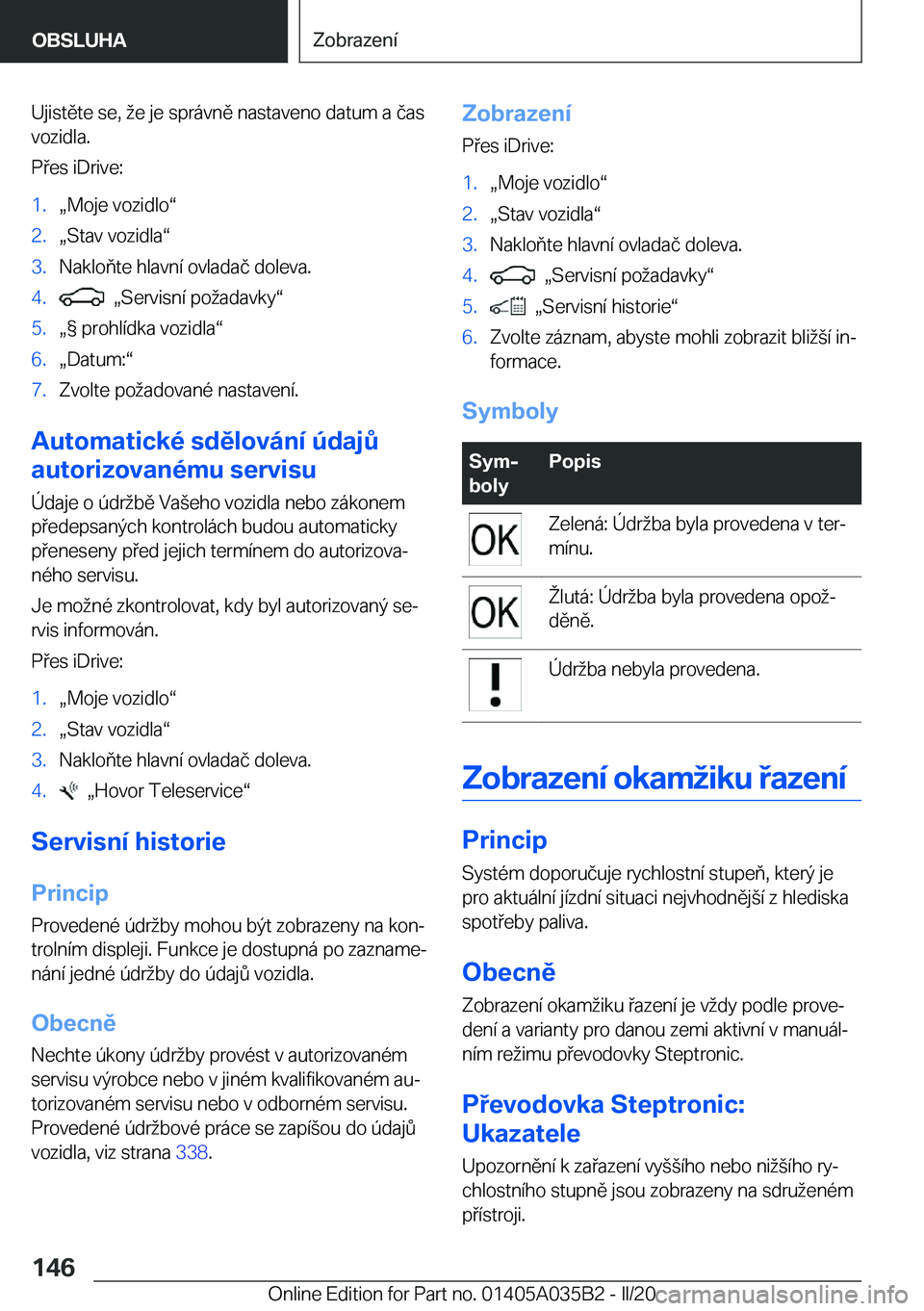 BMW X4 2020  Návod na použití (in Czech) �U�j�i�s�t�