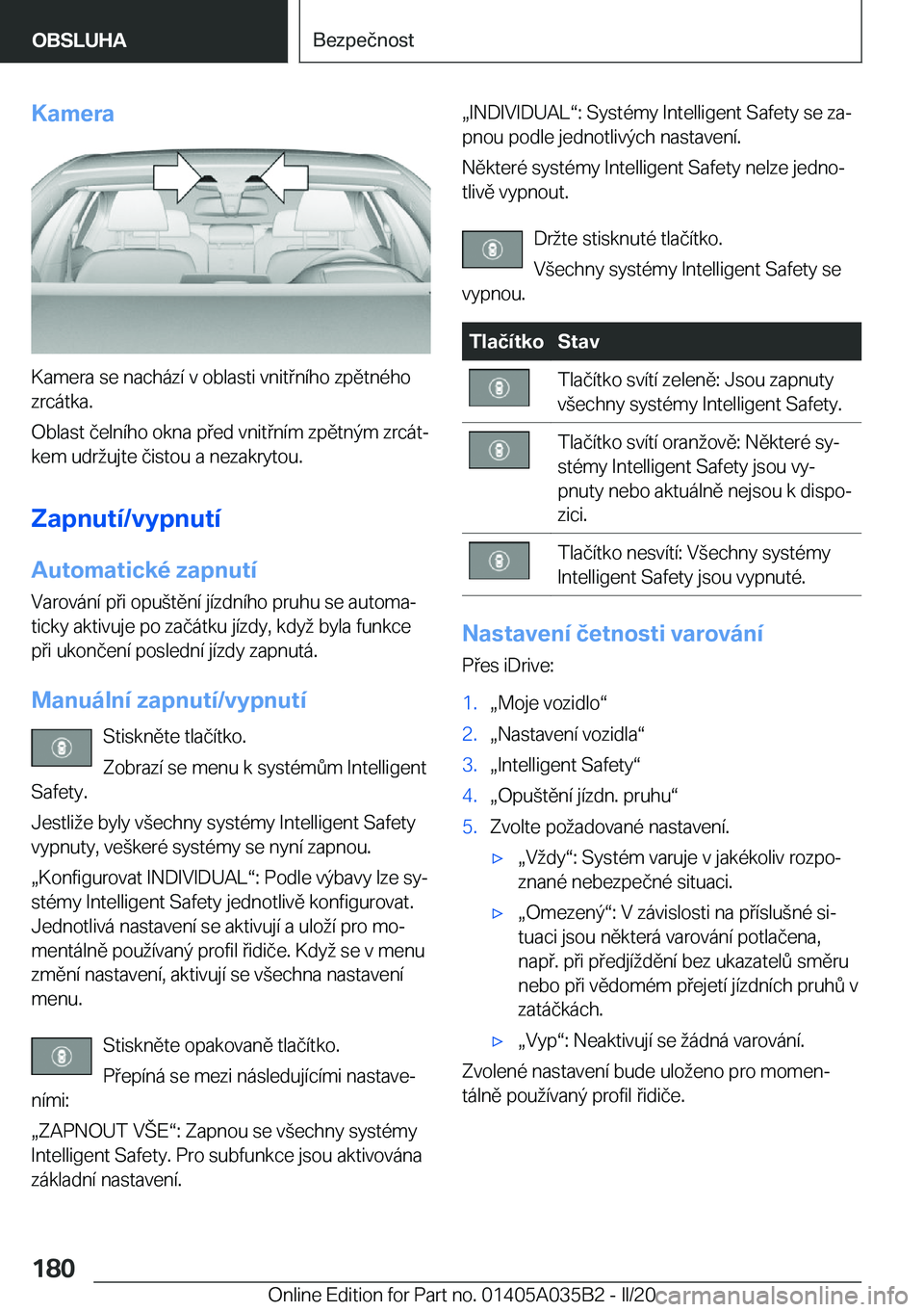 BMW X4 2020  Návod na použití (in Czech) �K�a�m�e�r�a
�K�a�m�e�r�a��s�e��n�a�c�h�