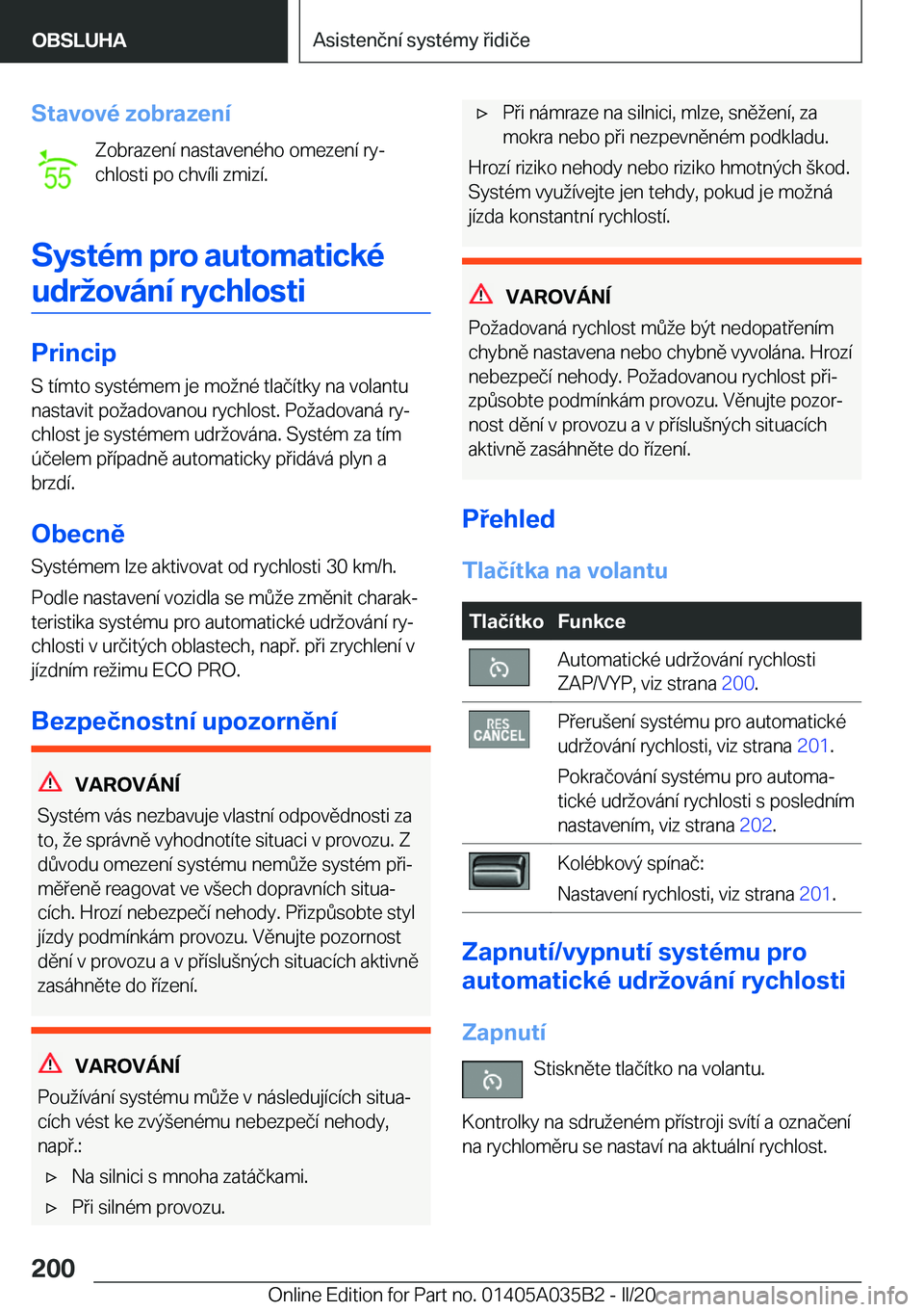 BMW X4 2020  Návod na použití (in Czech) �S�t�a�v�o�v�