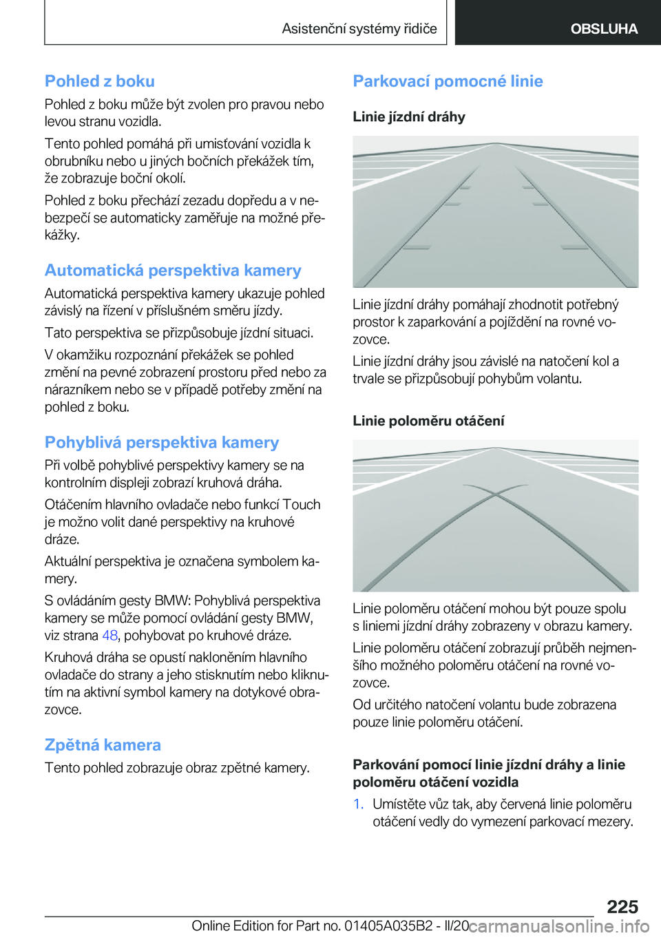 BMW X4 2020  Návod na použití (in Czech) �P�o�h�l�e�d��z��b�o�k�u�P�o�h�l�e�d��z��b�o�k�u��m0�e��b�