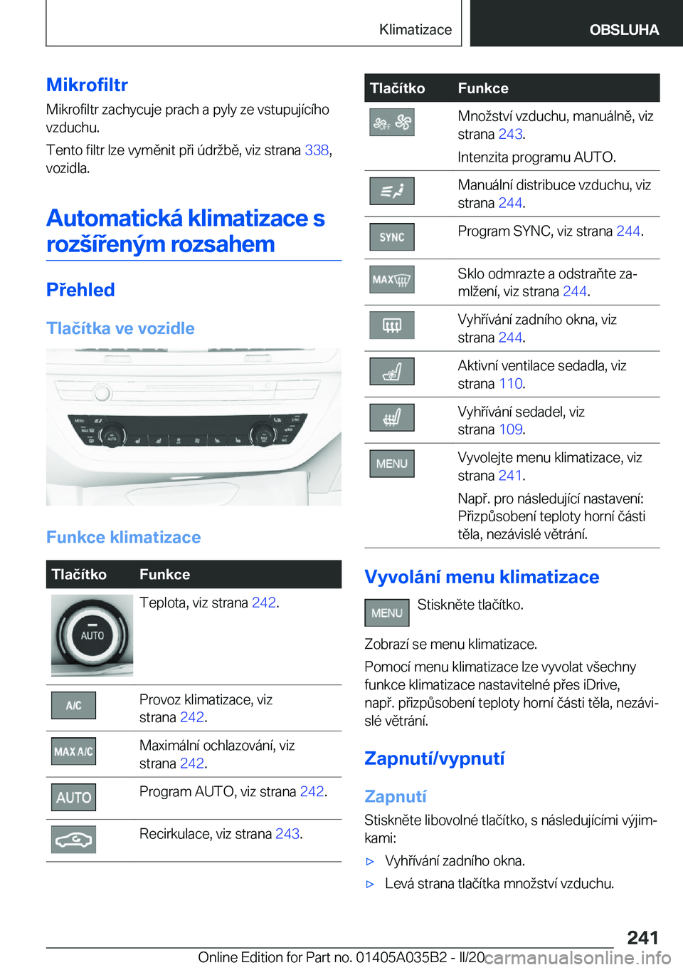 BMW X4 2020  Návod na použití (in Czech) �M�i�k�r�o�f�i�l�t�r�M�i�k�r�o�f�i�l�t�r��z�a�c�h�y�c�u�j�e��p�r�a�c�h��a��p�y�l�y��z�e��v�s�t�u�p�u�j�