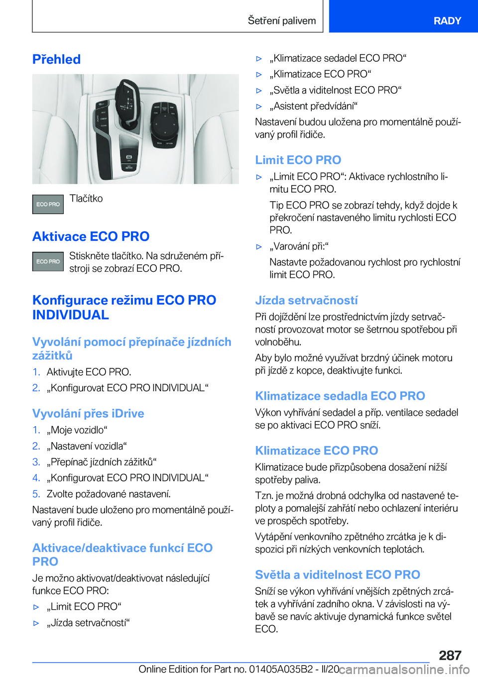 BMW X4 2020  Návod na použití (in Czech) �P�e�h�l�e�d
�T�l�a�č�