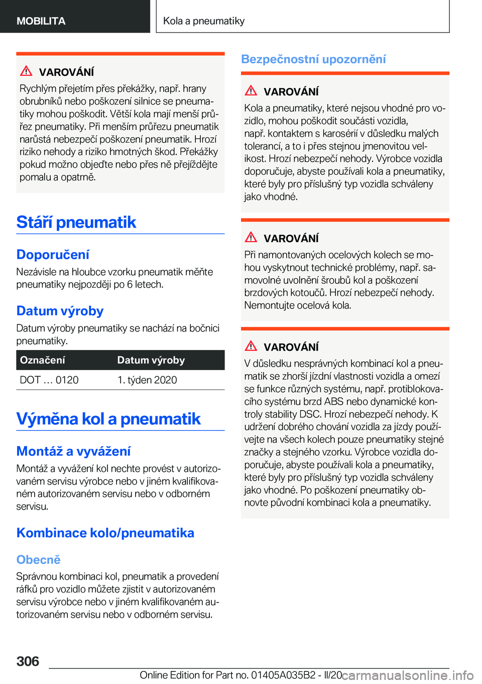 BMW X4 2020  Návod na použití (in Czech) �V�A�R�O�V�