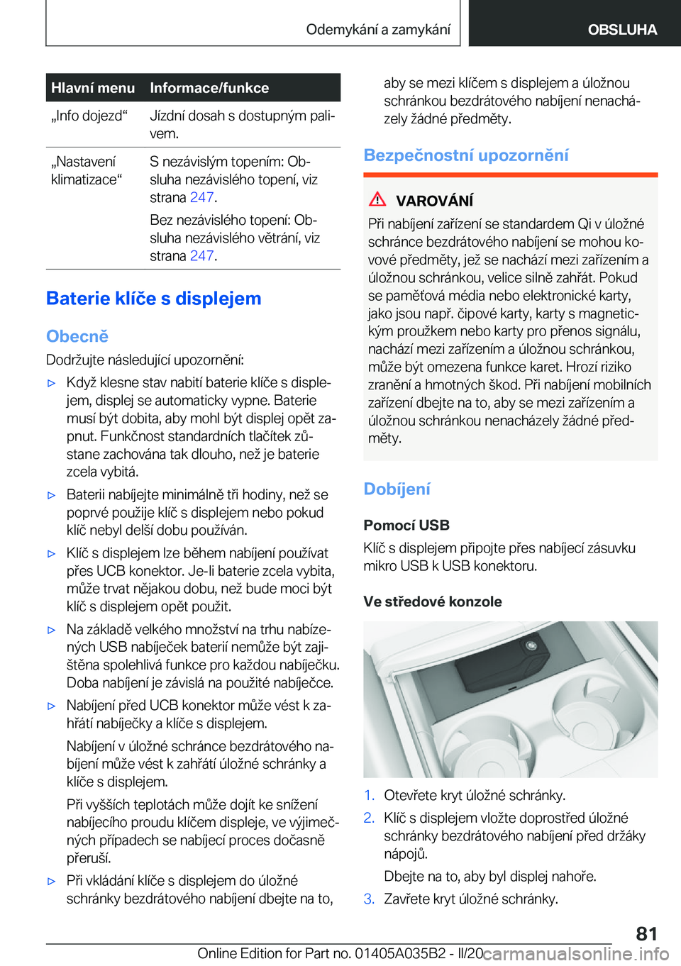 BMW X4 2020  Návod na použití (in Czech) �H�l�a�v�n�