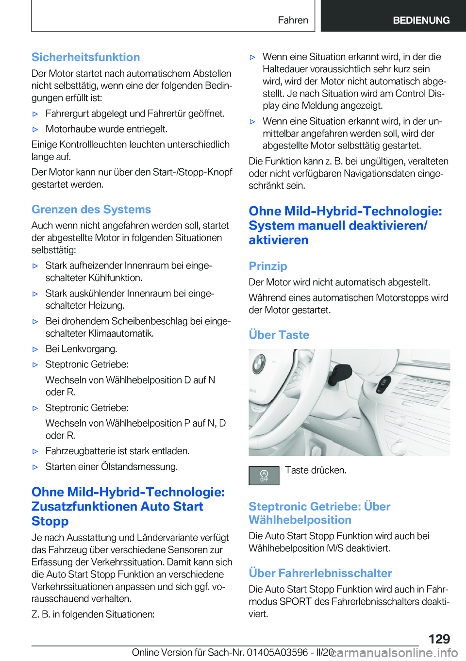 BMW X4 2020  Betriebsanleitungen (in German) �S�i�c�h�e�r�h�e�i�t�s�f�u�n�k�t�i�o�n�D�e�r��M�o�t�o�r��s�t�a�r�t�e�t��n�a�c�h��a�u�t�o�m�a�t�i�s�c�h�e�m��A�b�s�t�e�l�l�e�n�n�i�c�h�t��s�e�l�b�s�t�t�