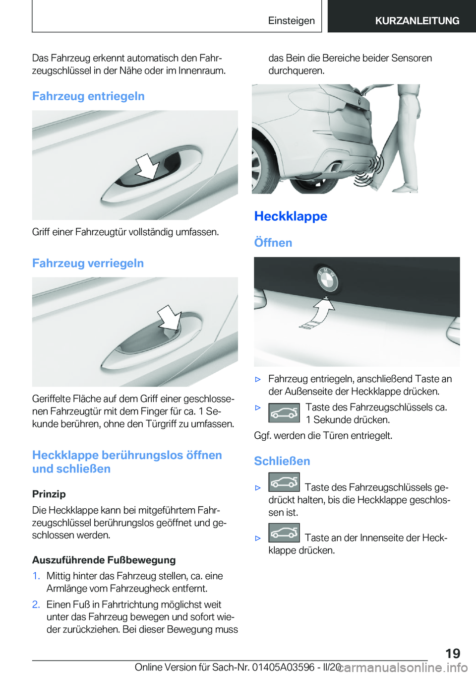 BMW X4 2020  Betriebsanleitungen (in German) �D�a�s��F�a�h�r�z�e�u�g��e�r�k�e�n�n�t��a�u�t�o�m�a�t�i�s�c�h��d�e�n��F�a�h�rj
�z�e�u�g�s�c�h�l�