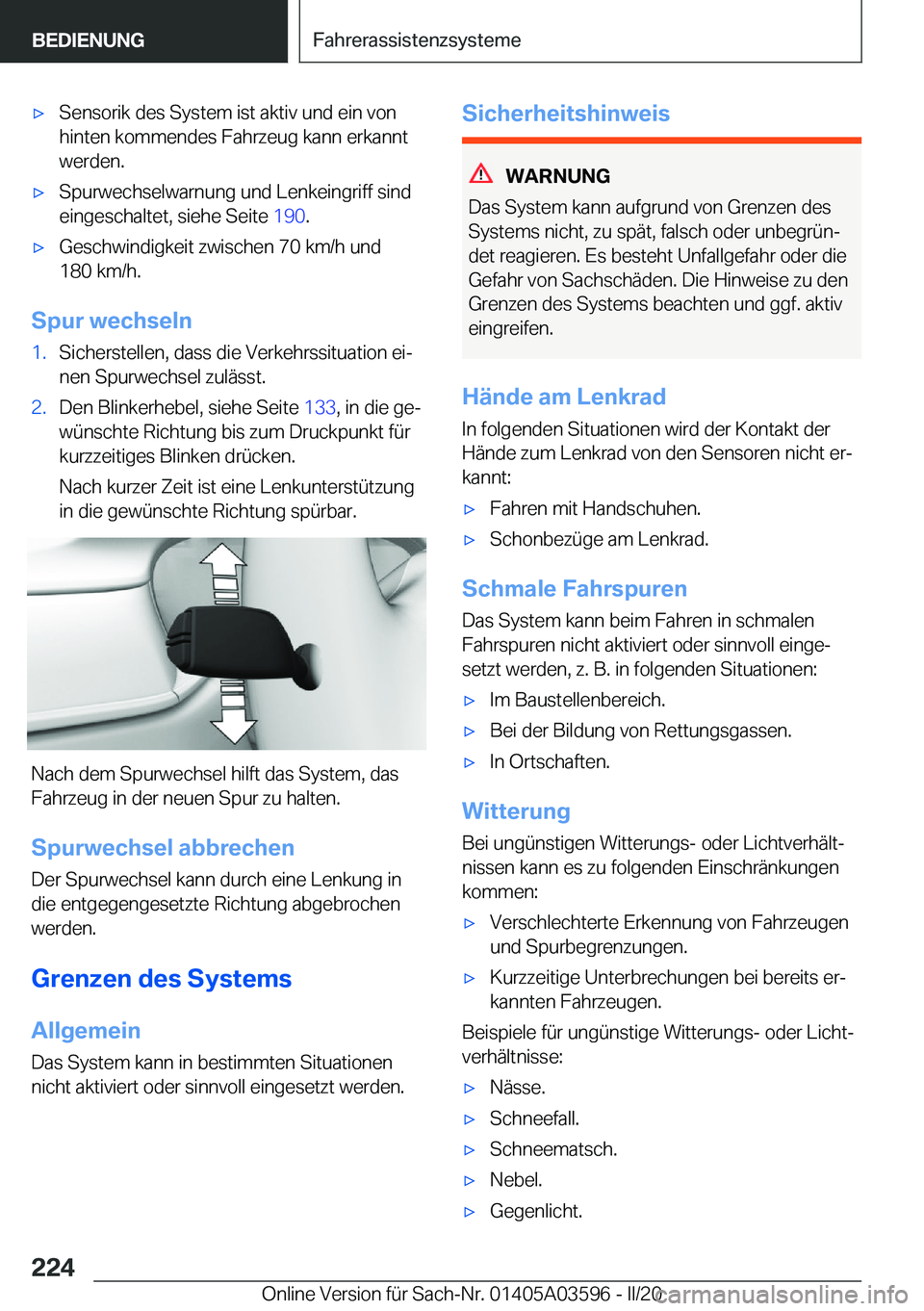 BMW X4 2020  Betriebsanleitungen (in German) x�S�e�n�s�o�r�i�k��d�e�s��S�y�s�t�e�m��i�s�t��a�k�t�i�v��u�n�d��e�i�n��v�o�n�h�i�n�t�e�n��k�o�m�m�e�n�d�e�s��F�a�h�r�z�e�u�g��k�a�n�n��e�r�k�a�n�n�t�w�e�r�d�e�n�.x�S�p�u�r�w�e�c�h�s�e�l�w