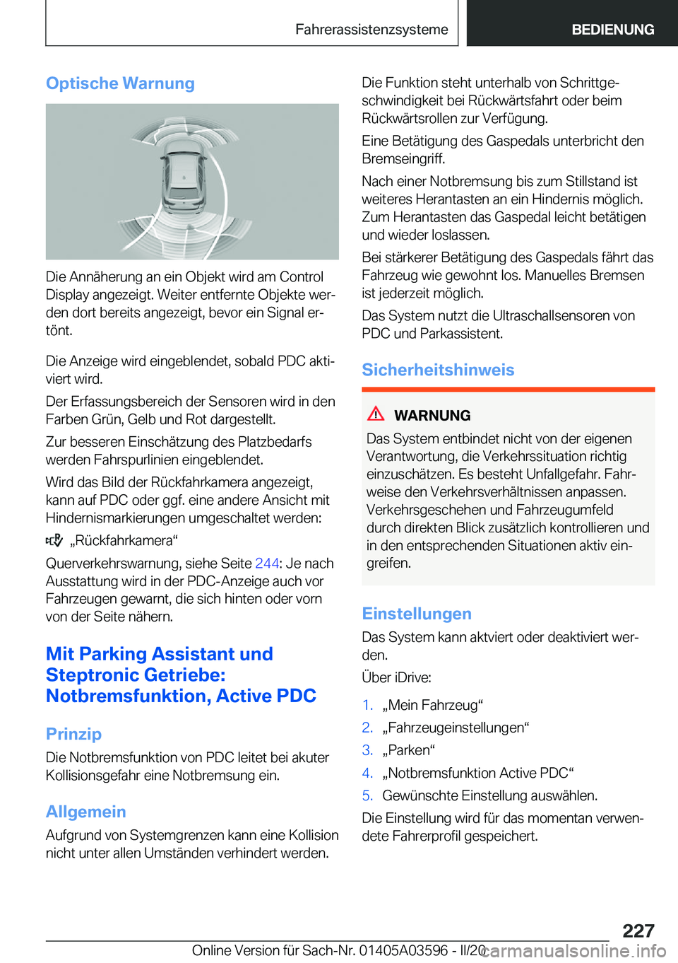 BMW X4 2020  Betriebsanleitungen (in German) �O�p�t�i�s�c�h�e��W�a�r�n�u�n�g
�D�i�e��A�n�n�
