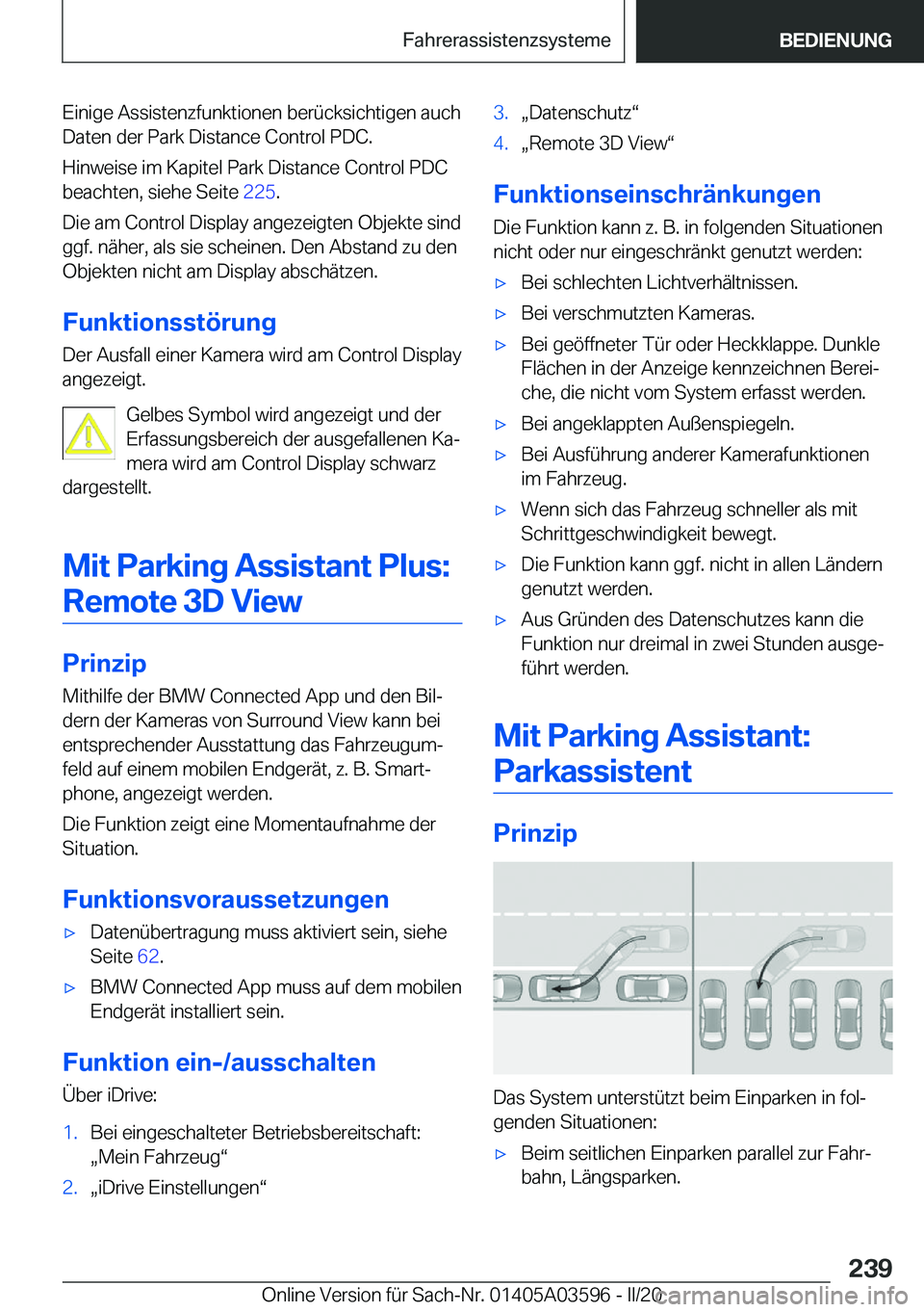 BMW X4 2020  Betriebsanleitungen (in German) �E�i�n�i�g�e��A�s�s�i�s�t�e�n�z�f�u�n�k�t�i�o�n�e�n��b�e�r�