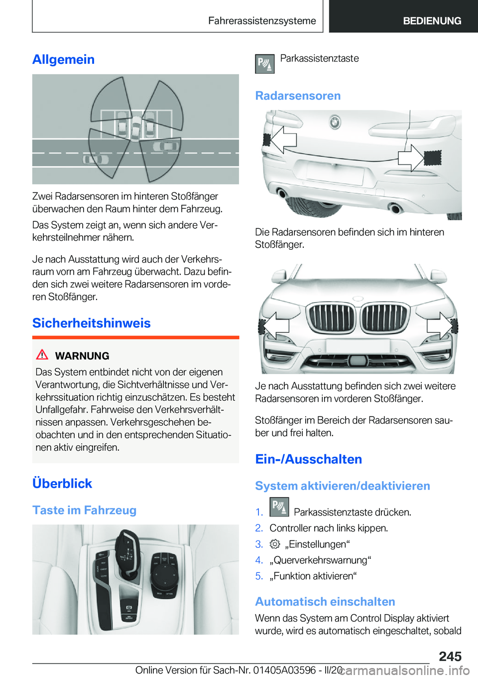 BMW X4 2020  Betriebsanleitungen (in German) �A�l�l�g�e�m�e�i�n
�Z�w�e�i��R�a�d�a�r�s�e�n�s�o�r�e�n��i�m��h�i�n�t�e�r�e�n��S�t�o�
