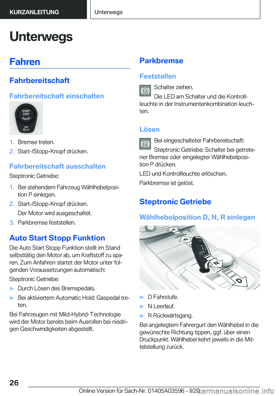 BMW X4 2020  Betriebsanleitungen (in German) �U�n�t�e�r�w�e�g�s�F�a�h�r�e�n
�F�a�h�r�b�e�r�e�i�t�s�c�h�a�f�t
�F�a�h�r�b�e�r�e�i�t�s�c�h�a�f�t��e�i�n�s�c�h�a�l�t�e�n
�1�.�B�r�e�m�s�e��t�r�e�t�e�n�.�2�.�S�t�a�r�t�-�/�S�t�o�p�p�-�K�n�o�p�f��d�r�