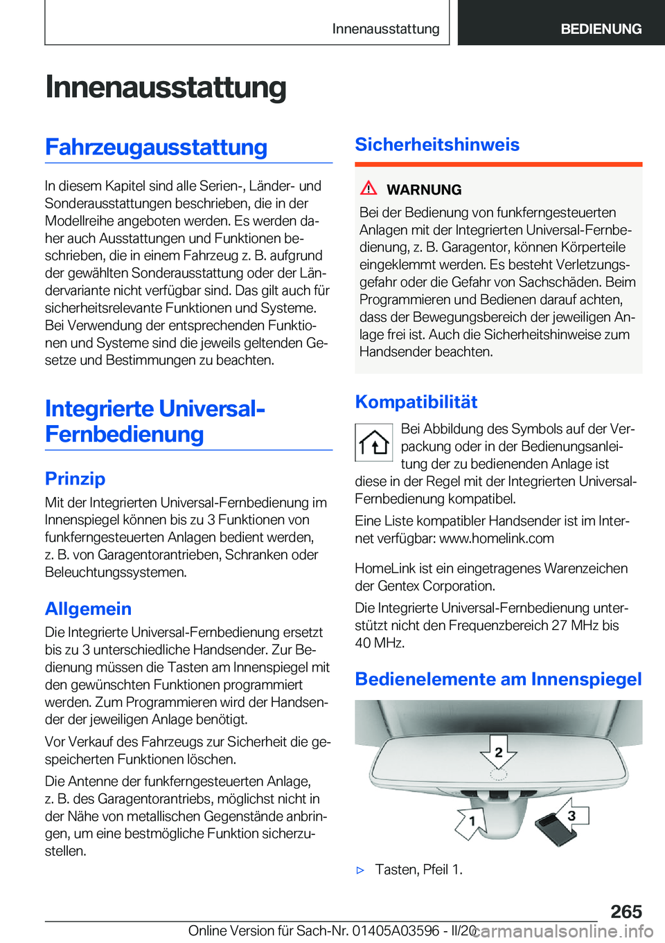 BMW X4 2020  Betriebsanleitungen (in German) �I�n�n�e�n�a�u�s�s�t�a�t�t�u�n�g�F�a�h�r�z�e�u�g�a�u�s�s�t�a�t�t�u�n�g
�I�n��d�i�e�s�e�m��K�a�p�i�t�e�l��s�i�n�d��a�l�l�e��S�e�r�i�e�n�-�,��L�