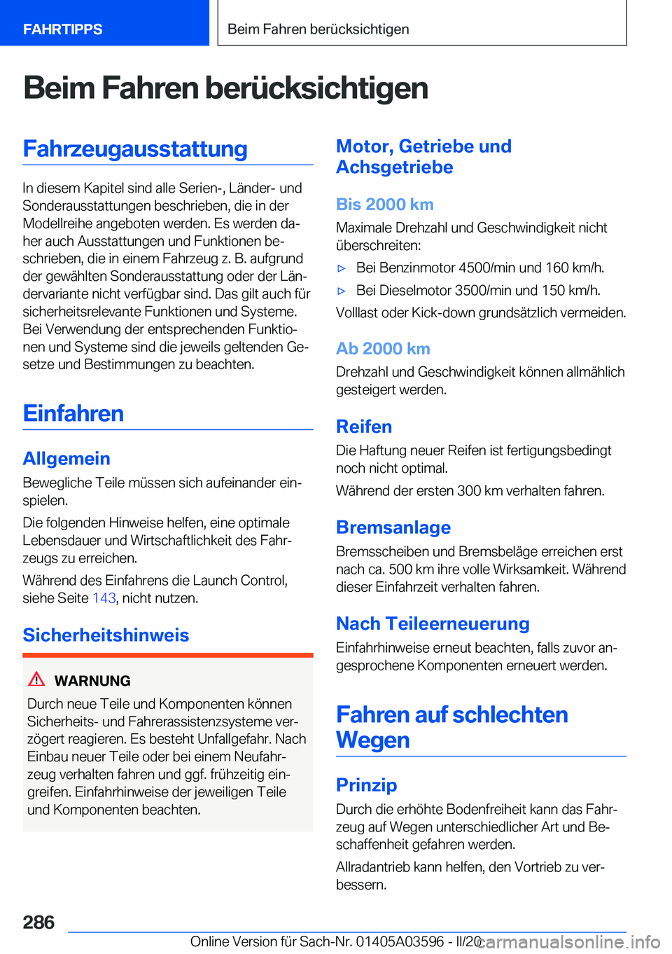 BMW X4 2020  Betriebsanleitungen (in German) �B�e�i�m��F�a�h�r�e�n��b�e�r�