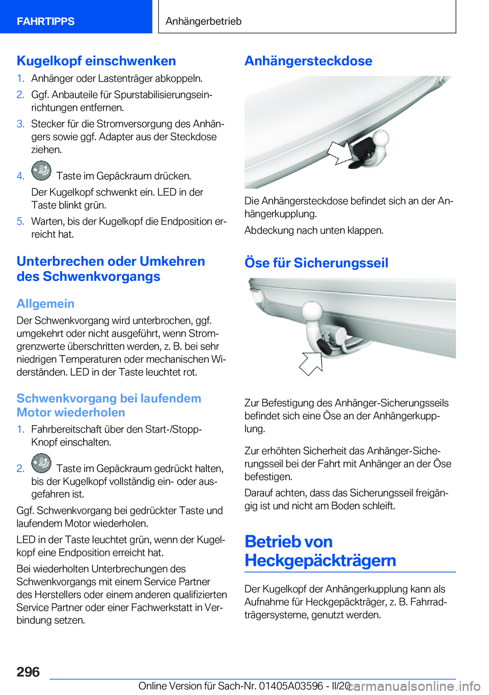 BMW X4 2020  Betriebsanleitungen (in German) �K�u�g�e�l�k�o�p�f��e�i�n�s�c�h�w�e�n�k�e�n�1�.�A�n�h�