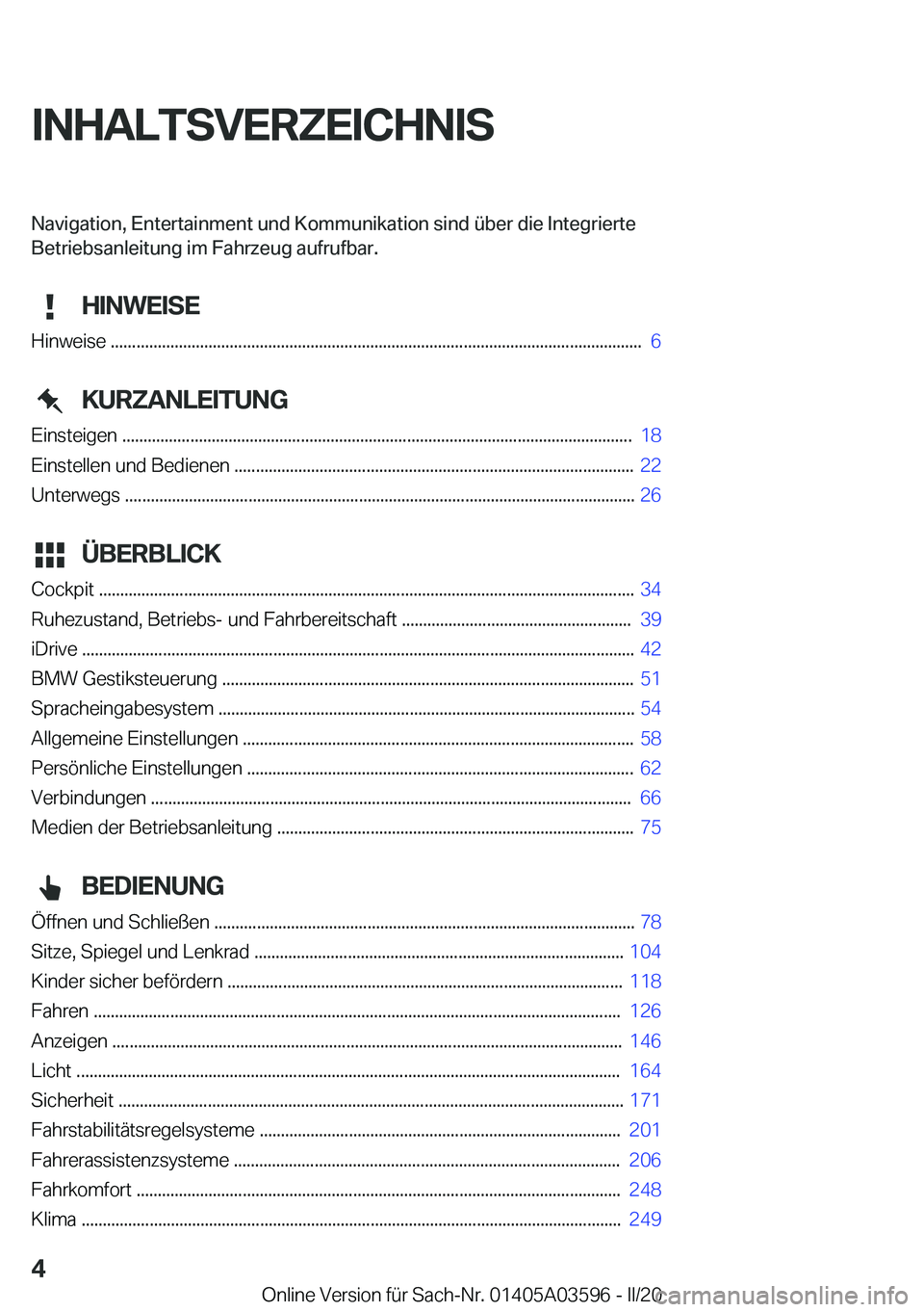 BMW X4 2020  Betriebsanleitungen (in German) �I�N�H�A�L�T�S�V�E�R�Z�E�I�C�H�N�I�S�N�a�v�i�g�a�t�i�o�n�,��E�n�t�e�r�t�a�i�n�m�e�n�t��u�n�d��K�o�m�m�u�n�i�k�a�t�i�o�n��s�i�n�d��