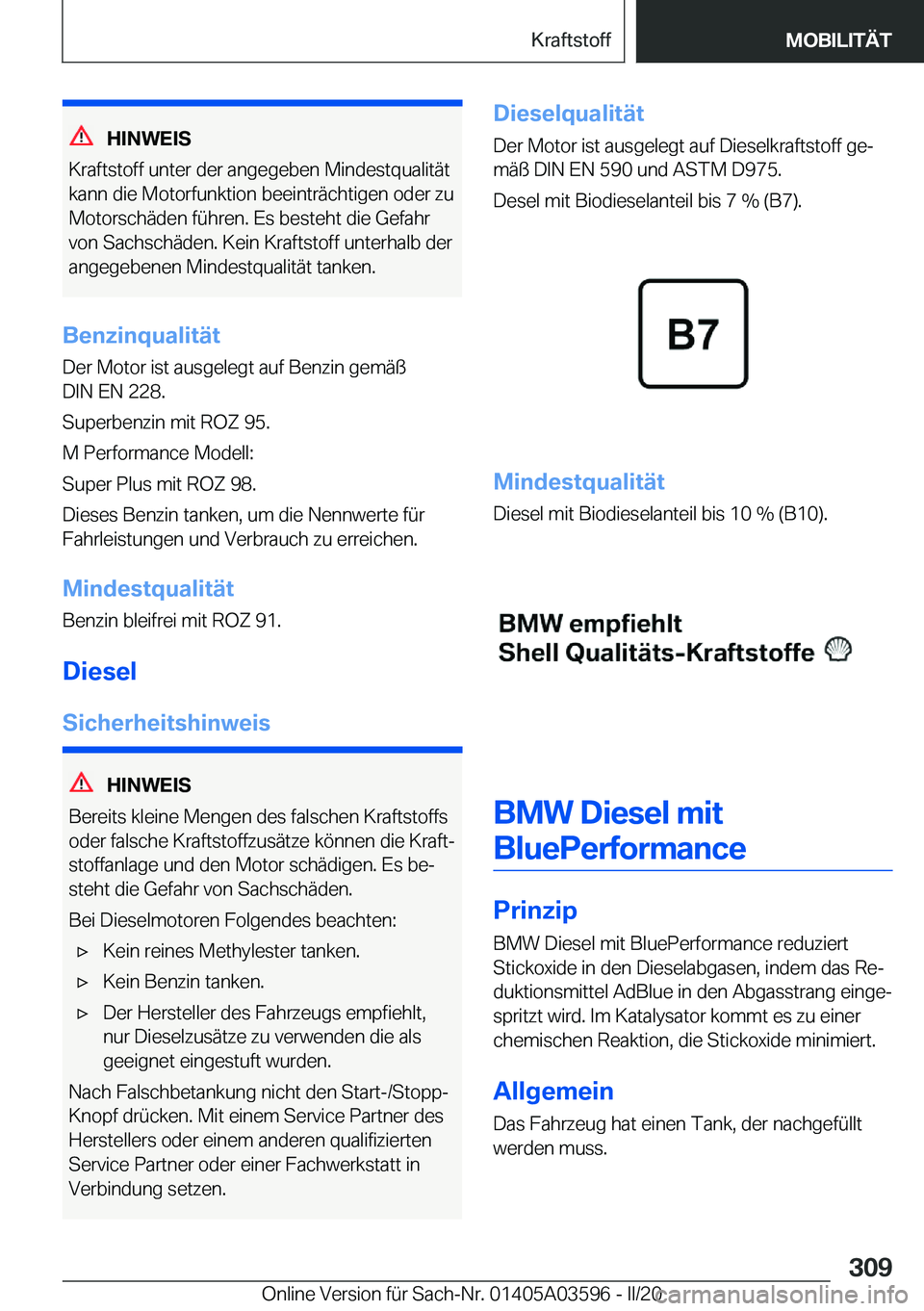 BMW X4 2020  Betriebsanleitungen (in German) �H�I�N�W�E�I�S
�K�r�a�f�t�s�t�o�f�f��u�n�t�e�r��d�e�r��a�n�g�e�g�e�b�e�n��M�i�n�d�e�s�t�q�u�a�l�i�t�