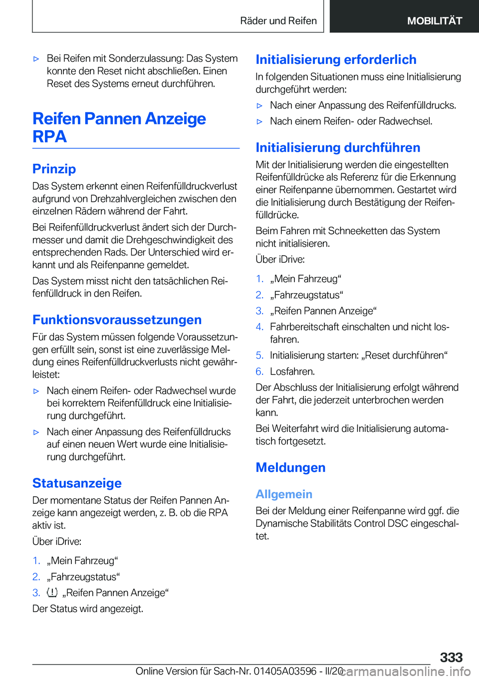 BMW X4 2020  Betriebsanleitungen (in German) x�B�e�i��R�e�i�f�e�n��m�i�t��S�o�n�d�e�r�z�u�l�a�s�s�u�n�g�:��D�a�s��S�y�s�t�e�m�k�o�n�n�t�e��d�e�n��R�e�s�e�t��n�i�c�h�t��a�b�s�c�h�l�i�e�