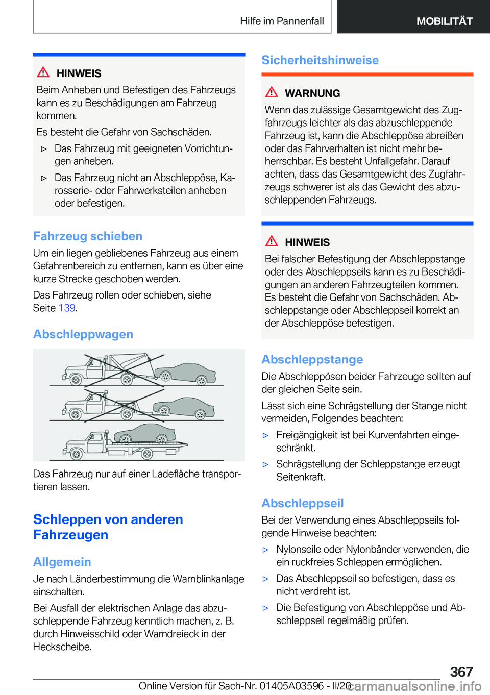 BMW X4 2020  Betriebsanleitungen (in German) �H�I�N�W�E�I�S
�B�e�i�m��A�n�h�e�b�e�n��u�n�d��B�e�f�e�s�t�i�g�e�n��d�e�s��F�a�h�r�z�e�u�g�s
�k�a�n�n��e�s��z�u��B�e�s�c�h�